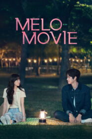 <h1>Melo Movie (2025)</h1>