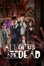 <h1>All of Us Are Dead (2022)</h1>