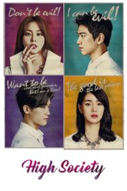 <h1>High Society (2015)</h1>